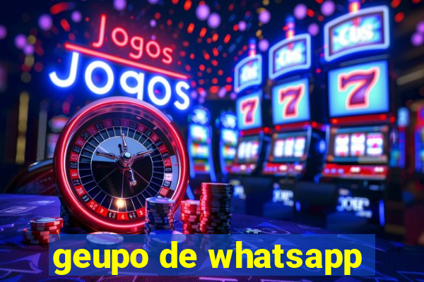 geupo de whatsapp